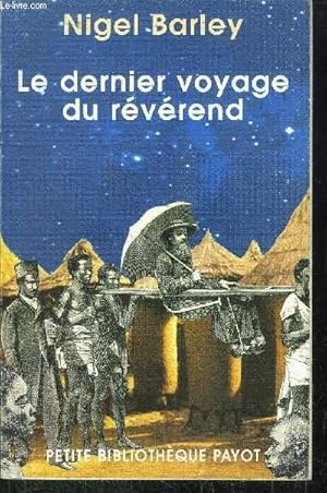 Image du vendeur pour LE DERNIER VOYAGE DU REVEREND - COLLECTION PETITE BIBLIOTHEQUE N507 mis en vente par Le-Livre