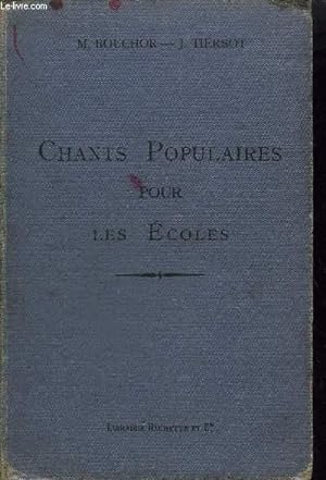 Immagine del venditore per CHANTS POPULAIRES POUR LES ECOLES venduto da Le-Livre