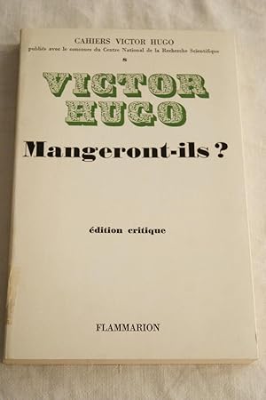 Seller image for Victor HUGO MANGERONT-ILS ? EDITION CRITIQUE for sale by Librairie RAIMOND