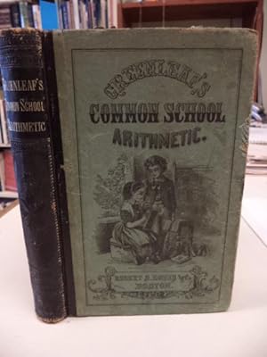 Seller image for Introduction to the National Arithmetic on the Inductive System Combining the Analytic and Synthetic Methods in Which the Principles of the Science are Fully explained and Illustrated [Greenleaf's Common School Arithmetic] for sale by The Odd Book  (ABAC, ILAB)