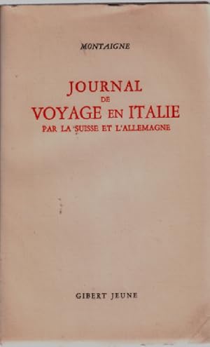 Journal de voyage en italie par la suisse et l'allemagne