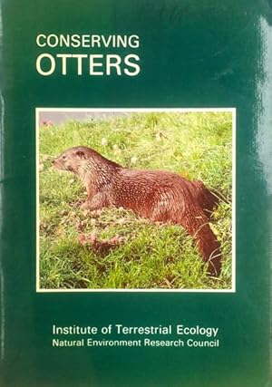 Seller image for Conserving otters for sale by Acanthophyllum Books