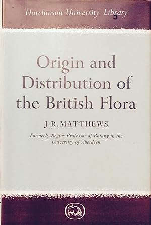 Origin and distribution of the British Flora