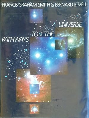 Pathways to the universe