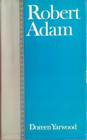 Imagen del vendedor de Robert Adam a la venta por Acanthophyllum Books