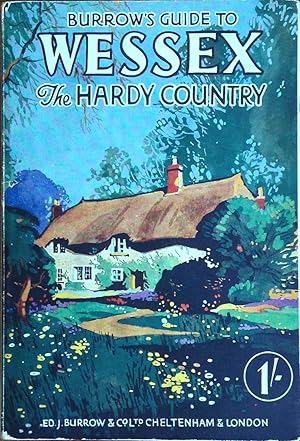 Burrows Guide to Wessex, the Hardy Country