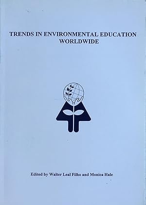 Immagine del venditore per Trends in environmental education worldwide venduto da Acanthophyllum Books