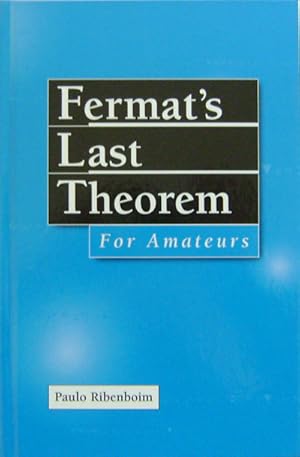 Fermat's Last Theorem For Amateurs