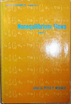 Seller image for Nonequilibrium Flows Part I. for sale by Derringer Books, Member ABAA