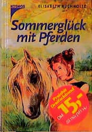 Seller image for Sommerglck mit Pferden for sale by ANTIQUARIAT Franke BRUDDENBOOKS