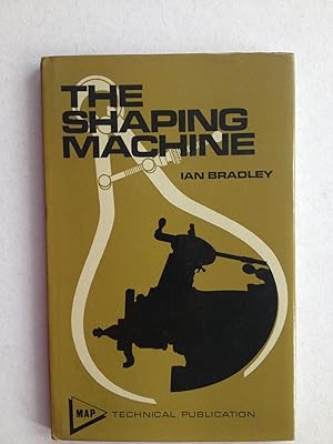 Seller image for The Shaping Machine for sale by Book Souk