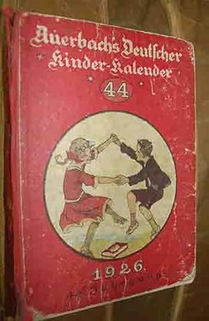 Immagine del venditore per Auerbachs Deutscher Kinder-Kalender 1926 (44. Jahrgang) venduto da 3 Mile Island