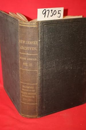 Image du vendeur pour Documents Relating to the Colonial History of the State of New Jersey Volume III 1703-1709 mis en vente par Princeton Antiques Bookshop