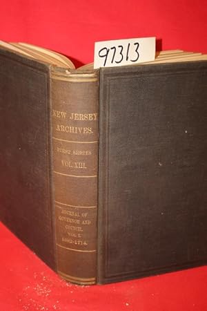 Image du vendeur pour Documents Relating to the Colonial History of the State of New Jersey Volume XIII 1682-1714 mis en vente par Princeton Antiques Bookshop