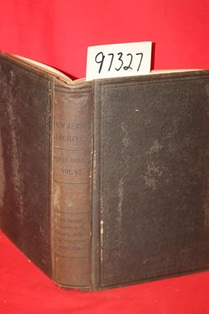 Image du vendeur pour Documents Relating to the Colonial History of the State of New Jersey Volume VI 1720-1737 mis en vente par Princeton Antiques Bookshop