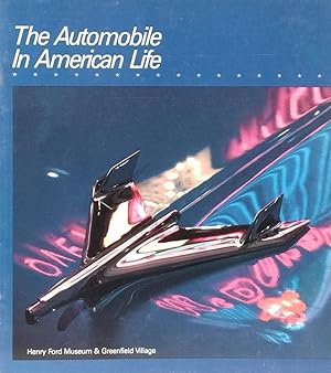 Seller image for The Automobile in American Life for sale by Trevian Books