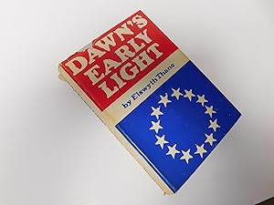 Bild des Verkufers fr Dawn's Early Light zum Verkauf von A Few Books More. . .