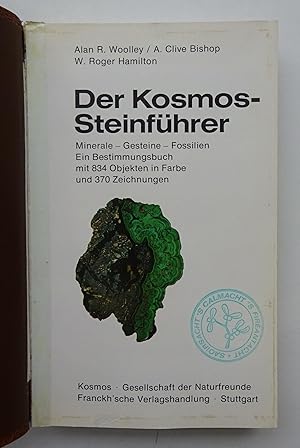 Seller image for Der Kosmos-Steinfhrer. Minerale, Gesteine, Fossilien. Ein Bestimmungsbuch mit 834 Objekten in Farbe und 370 Zeichnungen for sale by Der Buchfreund