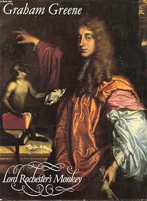 Seller image for LORD ROCHESTER'S MONKEY, Being the Life of John Wilmot, Second Earl of Rochester for sale by Le-Livre