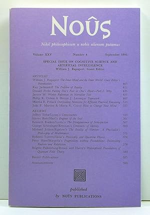 Seller image for Nos: Nihil philosophicum a nobis alienum putamus. Volume 25, Number 4 (September 1991). Special Issue on Cognitive Science and Artificial Intelligence for sale by Cat's Cradle Books