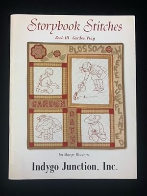 Storybook Stitches Book III (3,three): Garden Play