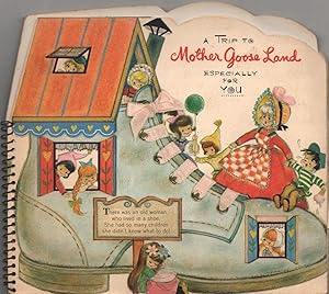 A Trip to Mother Goose Land, Especially for You