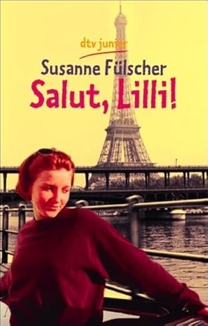 Seller image for Salut, Lilli! for sale by Versandantiquariat Felix Mcke