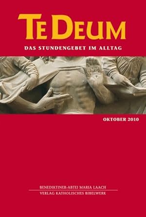 Imagen del vendedor de Te Deum 10/2010: Das Stundengebet im Alltag a la venta por Versandantiquariat Felix Mcke