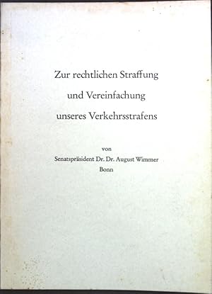 Seller image for Zur rechtlichen Straffung und Vereinfachung unseres Verkehrsstrafens; for sale by books4less (Versandantiquariat Petra Gros GmbH & Co. KG)