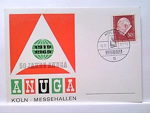 AK Anuga/Köln Messehallen, 50 Jahre Anuga, Werbekarte mit Stempel und Briefmarke, Ungelaufen.