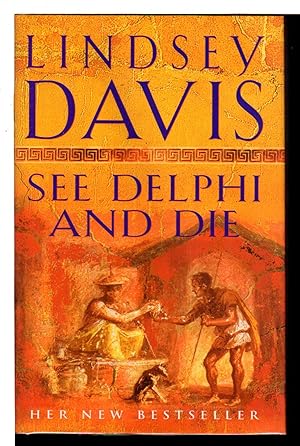 Immagine del venditore per SEE DELPHI AND DIE. venduto da Bookfever, IOBA  (Volk & Iiams)