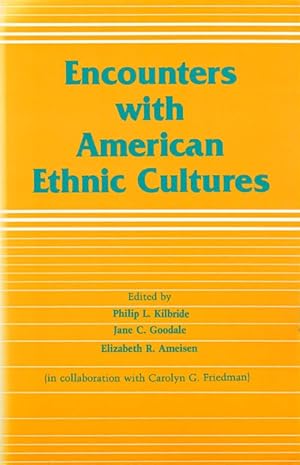 Image du vendeur pour Encounters with American Ethnic Cultures mis en vente par The Haunted Bookshop, LLC