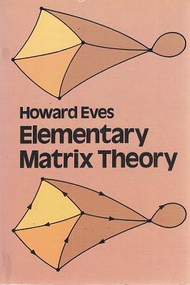 Imagen del vendedor de Elementary Matrix Theory a la venta por Marlowes Books and Music