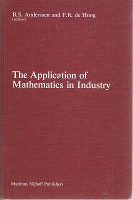 Seller image for The Application of Mathematics in Industry for sale by Marlowes Books and Music