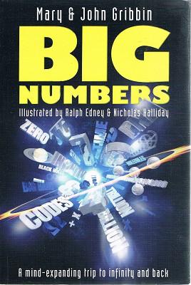 Bild des Verkufers fr Big Numbers: A Mind-expanding Trip To Infinity And Back zum Verkauf von Marlowes Books and Music