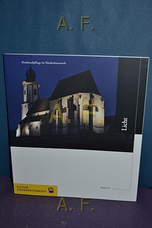 Image du vendeur pour Denkmalpflege in Niedersterreich, Band 53 : Licht. / Mitteilungen aus Niedersterreich Nr. 2/2016. Kultur Niedersterreich. mis en vente par Antiquarische Fundgrube e.U.