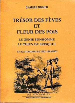 Seller image for Trsor des fves et fleur des pois - Le gnie bonhomme - histoire du chien de Brisquet for sale by Sylvain Par