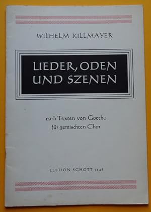 Bild des Verkufers fr Lieder, Odem und Szenen (Nach Texten von Goethe fr gemischten Chor) zum Verkauf von ANTIQUARIAT H. EPPLER