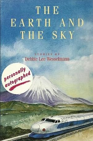 Imagen del vendedor de The Earth and the Sky: Stories a la venta por Mike Murray - Bookseller LLC