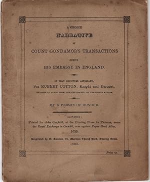Bild des Verkufers fr A Choice Narrative of Count Gondamor's Transactions During his Embassy in England zum Verkauf von Prior Books Ltd