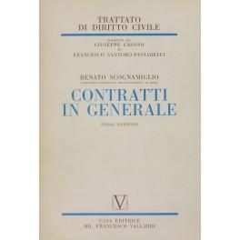 Bild des Verkufers fr Contratti in generale zum Verkauf von Libreria Antiquaria Giulio Cesare di Daniele Corradi