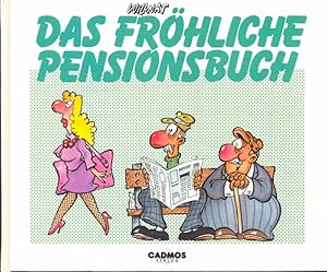 Imagen del vendedor de Das frhliche Pensionsbuch a la venta por Online-Buchversand  Die Eule