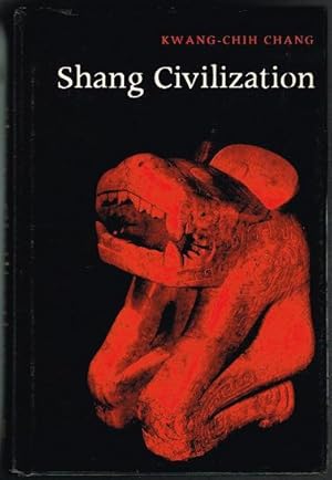 Imagen del vendedor de Shang Civilization a la venta por Nighttown Books