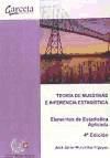 Teoría de Muestras e Inferencia Estadística Elementos de estadística aplicada: elementos de estad...