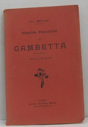 Histoire populaire de gambetta