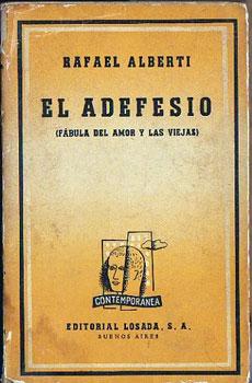 El Adefesio (Fábula del Amor y las Viejas)