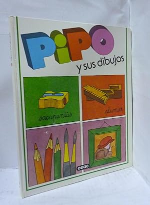 Seller image for PIPO Y SUS DIBUJOS. LUCES Y SOMBRAS for sale by LIBRERIA  SANZ