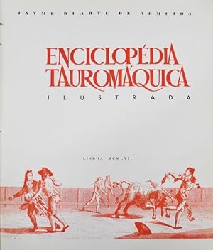 ENCICLOPÉDIA TAUROMÁQUICA ILUSTRADA.