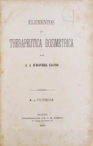 Seller image for ELEMENTOS DE THERAPEUTICA DOSIMETRICA. for sale by Livraria Castro e Silva