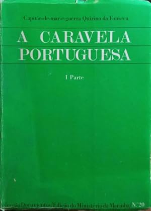 A CARAVELA PORTUGUESA. [2 VOLS.]